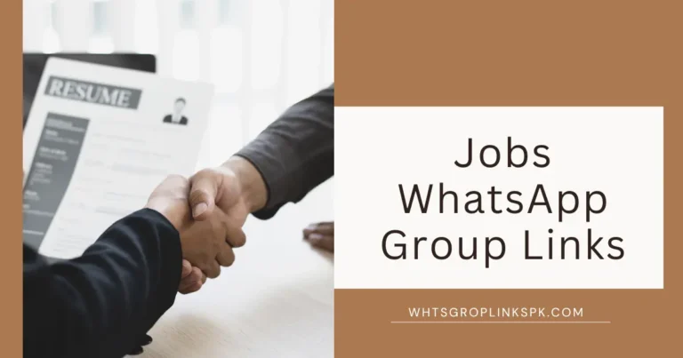 Jobs WhatsApp Group Links