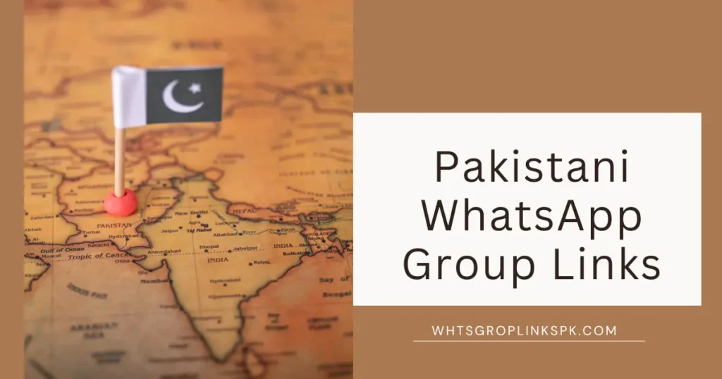 Pakistani WhatsApp Group Links