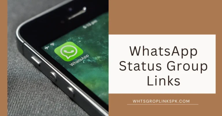 WhatsApp Status Group Links