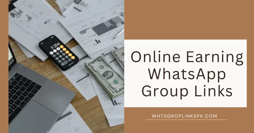 Online Earning WhatsApp Group Links